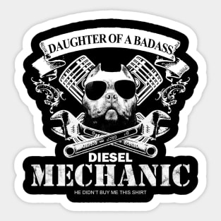 Daughter of a Badass Diesel Mechanic, Sticker